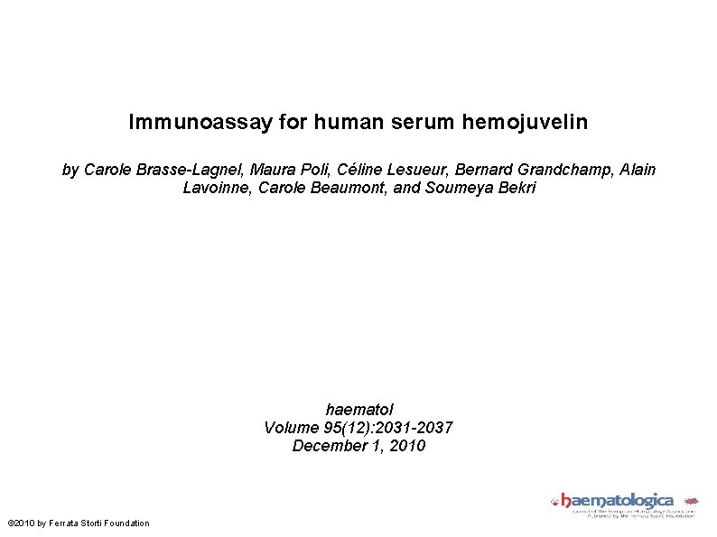 Immunoassay for human serum hemojuvelin by Carole Brasse-Lagnel, Maura Poli, Céline Lesueur, Bernard Grandchamp,