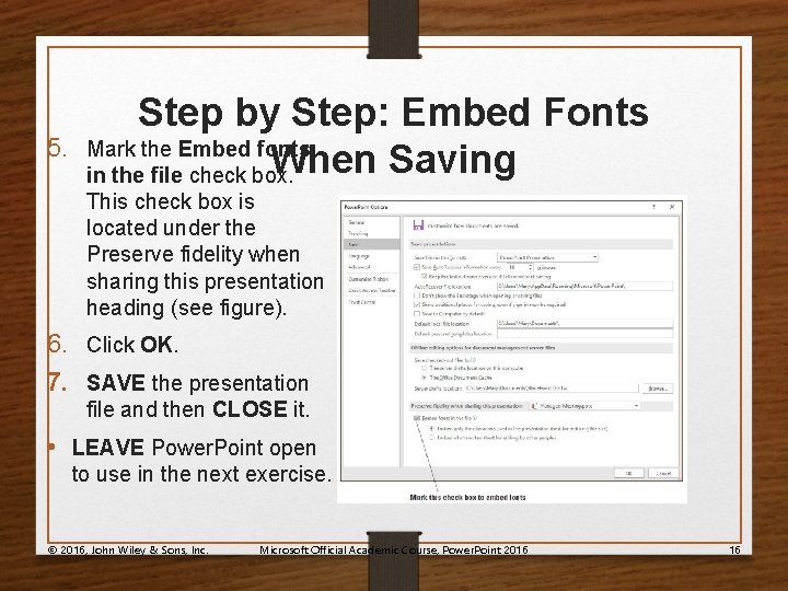 5. Step by Step: Embed Fonts Mark the Embed fonts When Saving in the