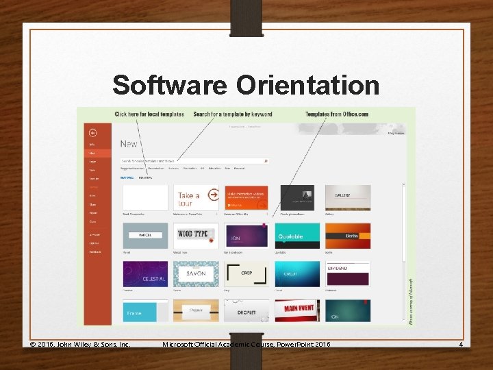 Software Orientation © 2016, John Wiley & Sons, Inc. Microsoft Official Academic Course, Power.