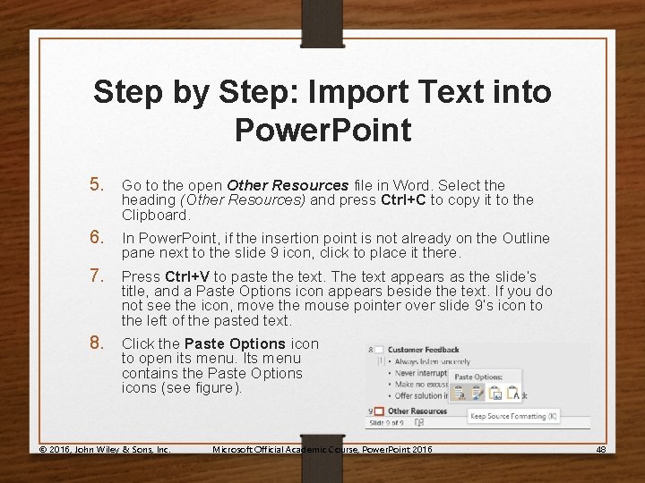 Step by Step: Import Text into Power. Point 5. Go to the open Other