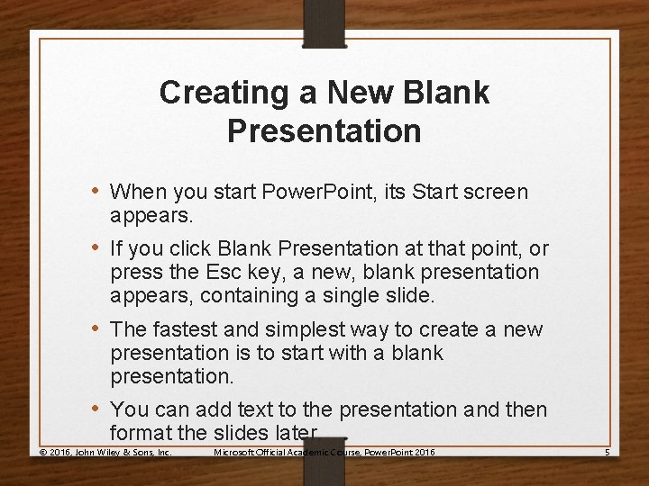 Creating a New Blank Presentation • When you start Power. Point, its Start screen