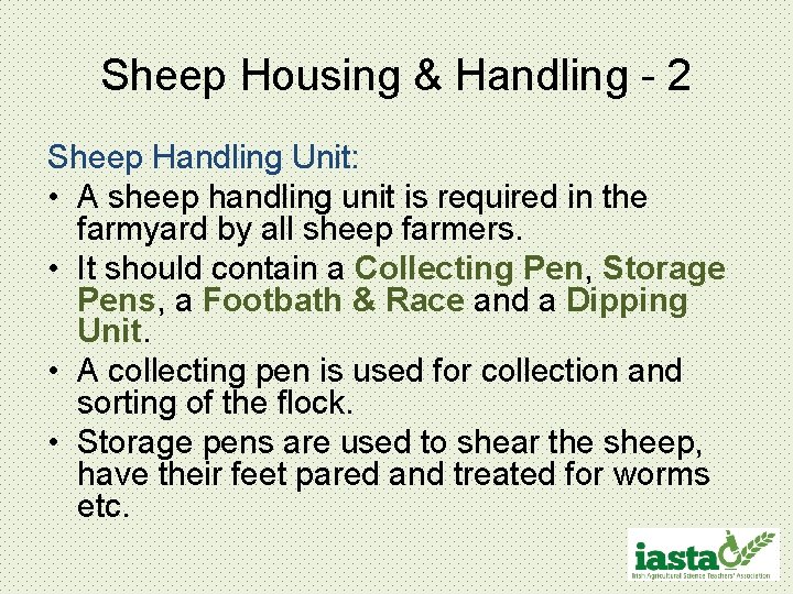 Sheep Housing & Handling - 2 Sheep Handling Unit: • A sheep handling unit