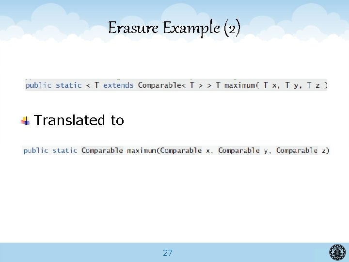 Erasure Example (2) Translated to 27 