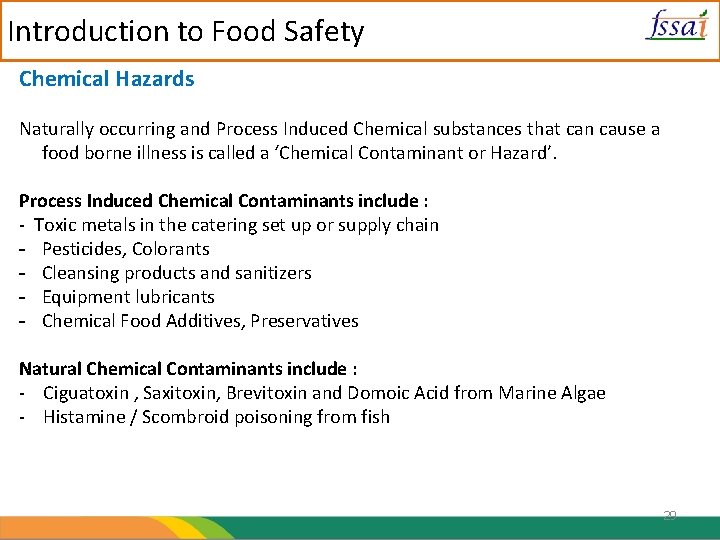 Introduction to Food Safety Chemical Hazards Naturally occurring and Process Induced Chemical substances that
