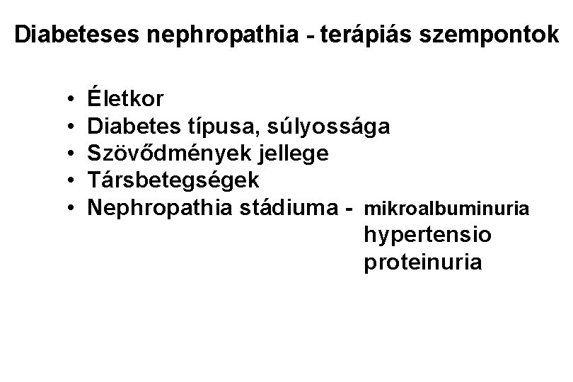 diabeteses nephropathia stádiumai)