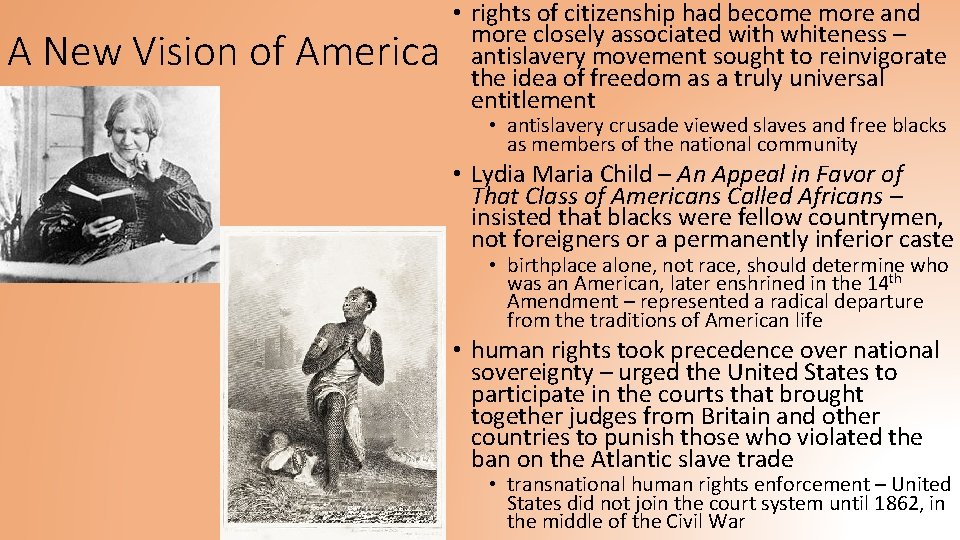 A New Vision of America • rights of citizenship had become more and more