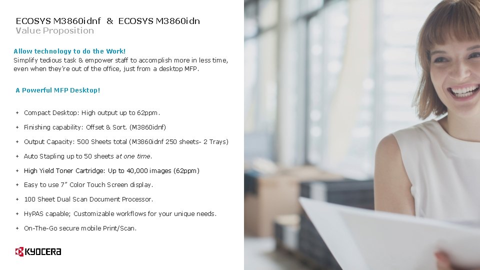 ECOSYS M 3860 idnf & ECOSYS M 3860 idn Value Proposition Allow technology to ECOSYS M 3860 idnf & ECOSYS M 3860 idn Value Proposition Allow technology to