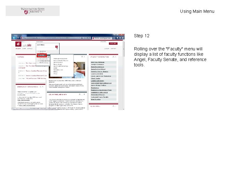 Using Main Menu Step 12 Rolling over the "Faculty" menu will display a list