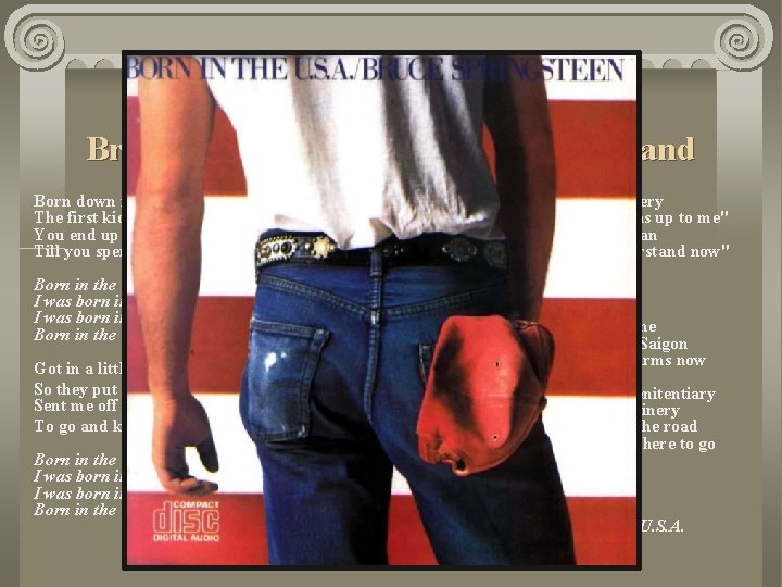 Born in the U. S. A. Bruce Springsteen and the E Street Band Born