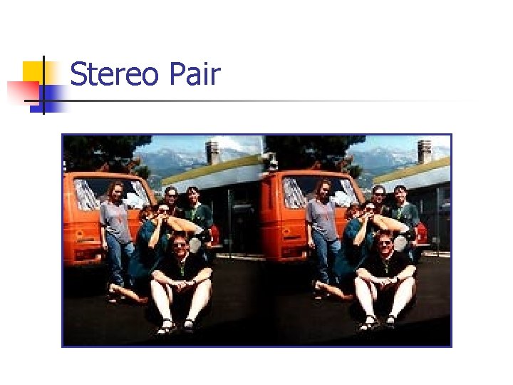 Stereo Pair 