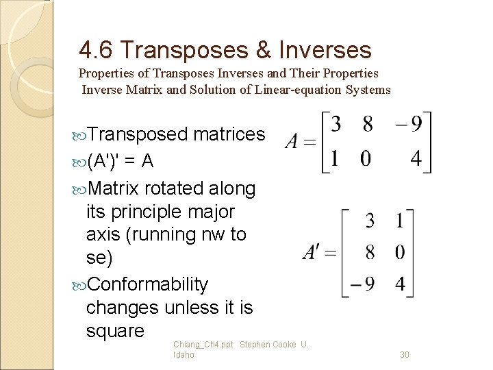 4. 6 Transposes & Inverses Properties of Transposes Inverses and Their Properties Inverse Matrix