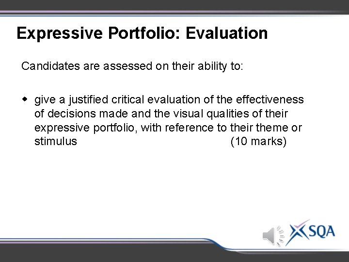 Expressive Portfolio: Evaluation Candidates are assessed on their ability to: w give a justified Expressive Portfolio: Evaluation Candidates are assessed on their ability to: w give a justified