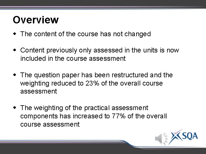 Overview w The content of the course has not changed w Content previously only Overview w The content of the course has not changed w Content previously only