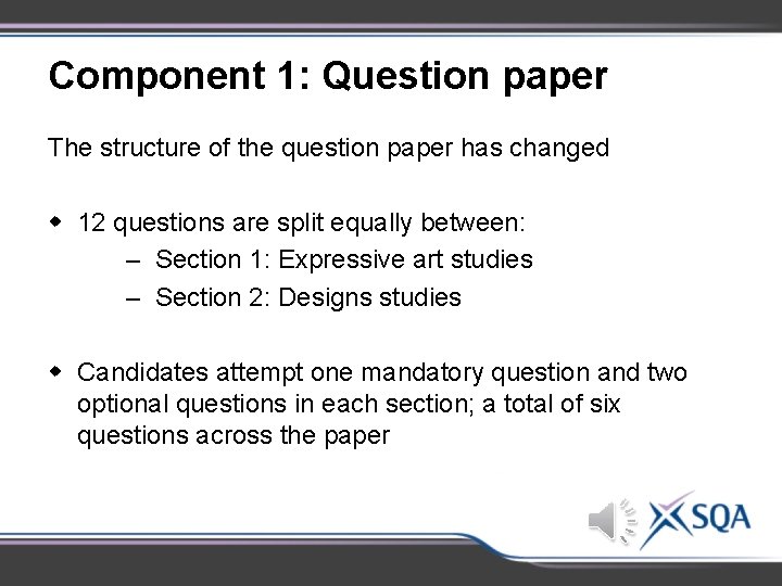 Component 1: Question paper The structure of the question paper has changed w 12 Component 1: Question paper The structure of the question paper has changed w 12
