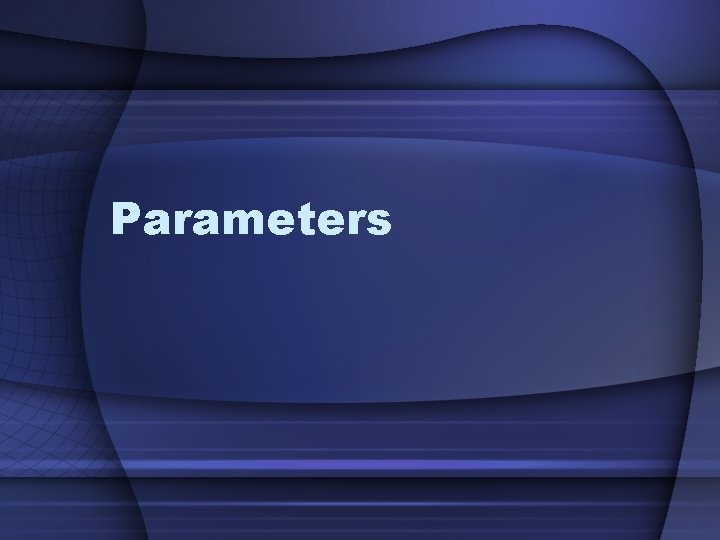 Parameters 