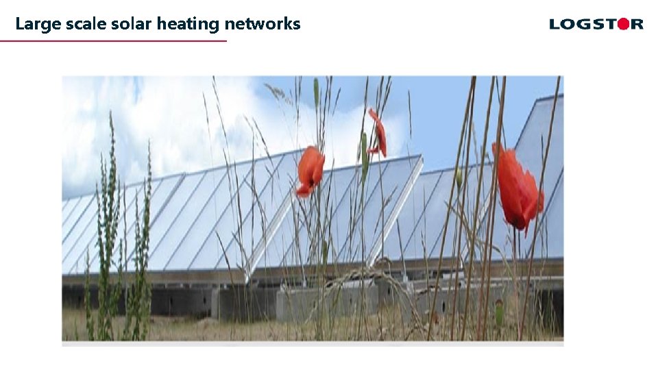 Large scale solar heating networks 