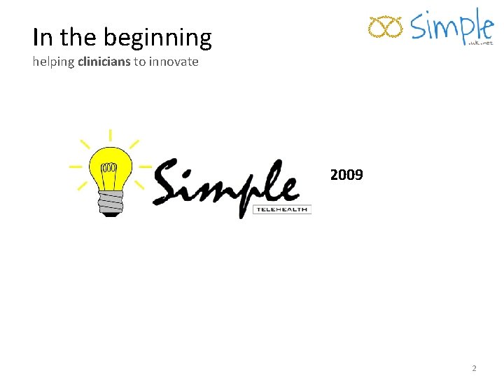 In the beginning helping clinicians to innovate 2009 2 