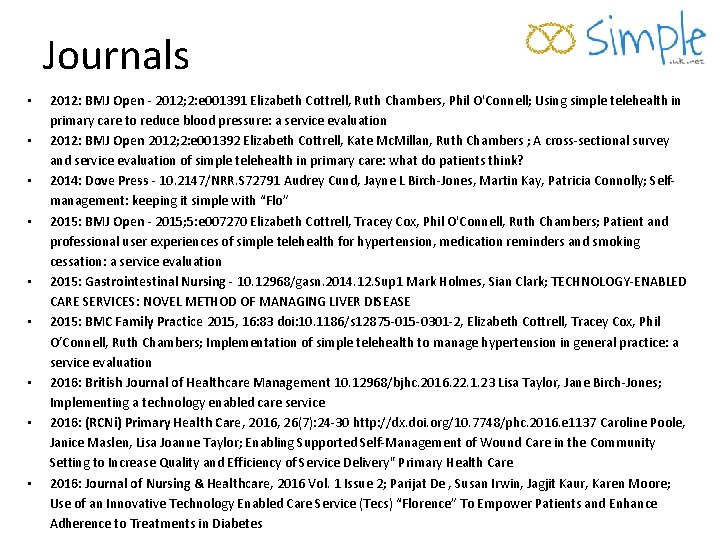 Journals • • • 2012: BMJ Open - 2012; 2: e 001391 Elizabeth Cottrell,