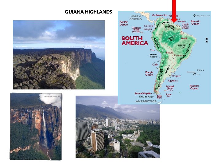 GUIANA HIGHLANDS 