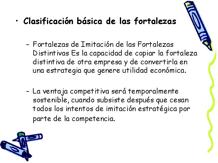  • Clasificación básica de las fortalezas – Fortalezas de Imitación de las Fortalezas