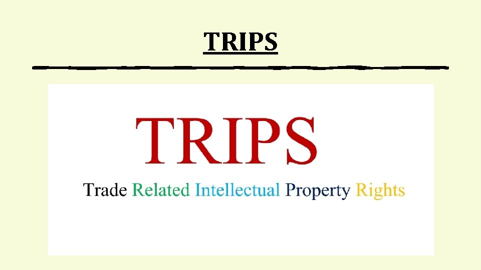 TRIPS 