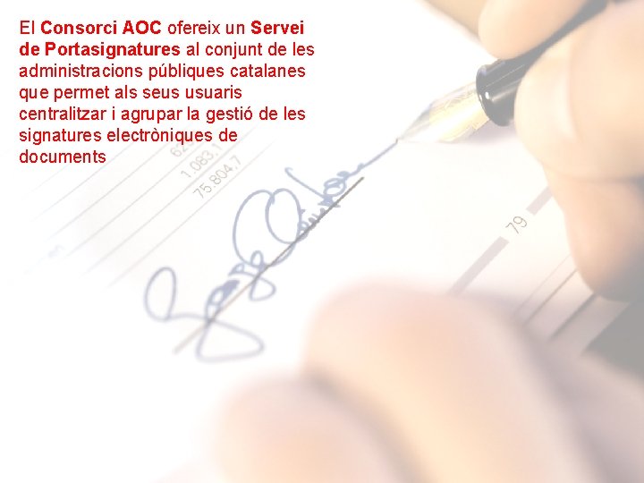 El Consorci AOC ofereix un Servei de Portasignatures al conjunt de les administracions públiques