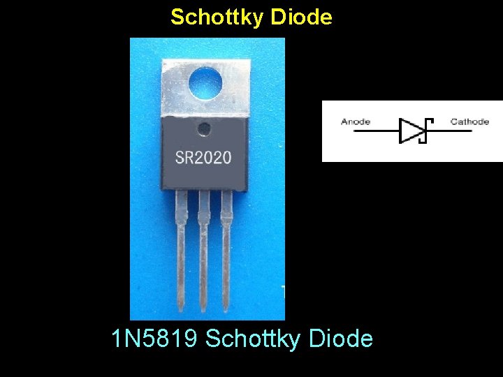 Schottky Diode 1 N 5819 Schottky Diode 