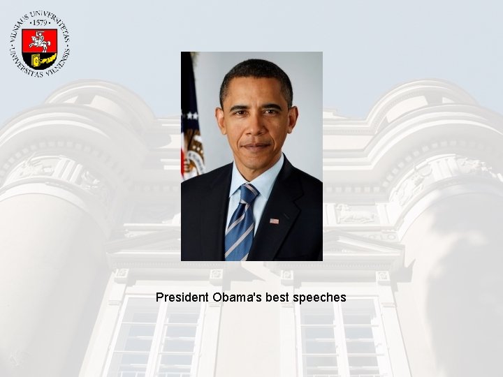 President Obama's best speeches 