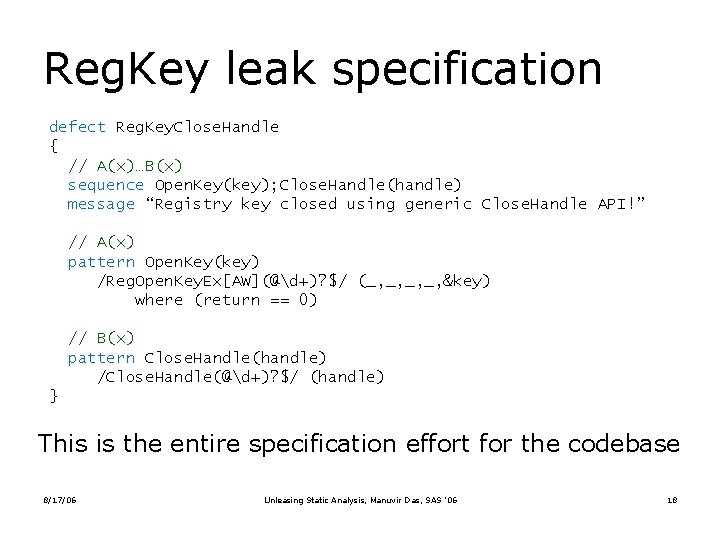 Reg. Key leak specification defect Reg. Key. Close. Handle { // A(x)…B(x) sequence Open.