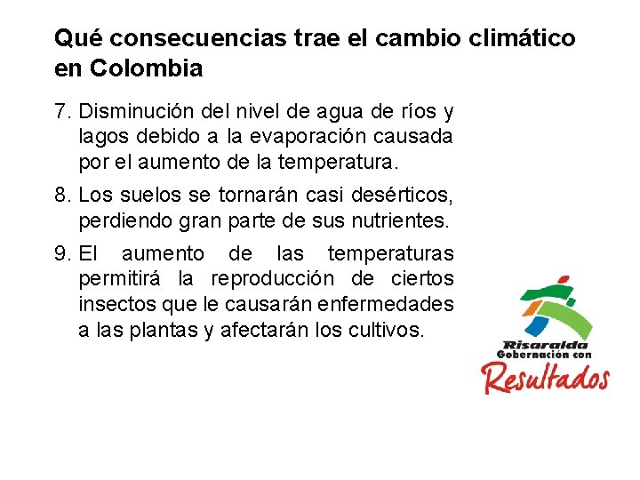 Qué consecuencias trae el cambio climático en Colombia 7. Disminución del nivel de agua