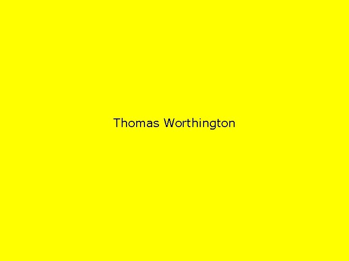 Thomas Worthington 