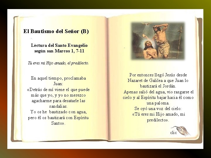 El Bautismo del Señor (B) Lectura del Santo Evangelio según san Marcos 1, 7