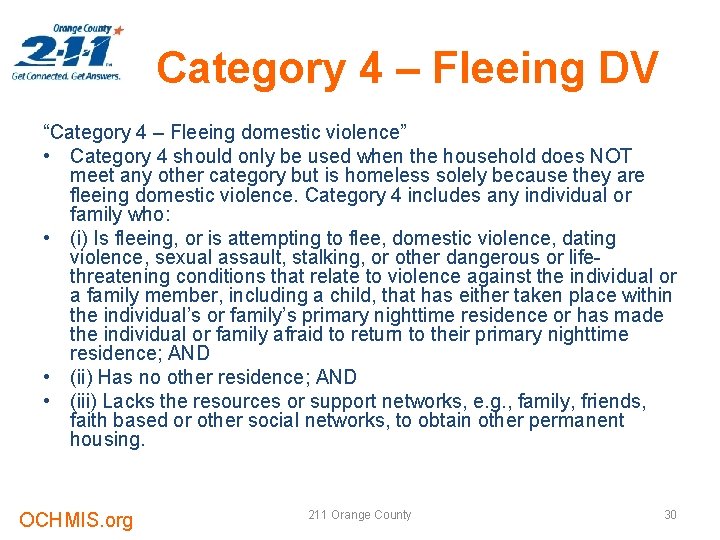 Category 4 – Fleeing DV “Category 4 – Fleeing domestic violence” • Category 4