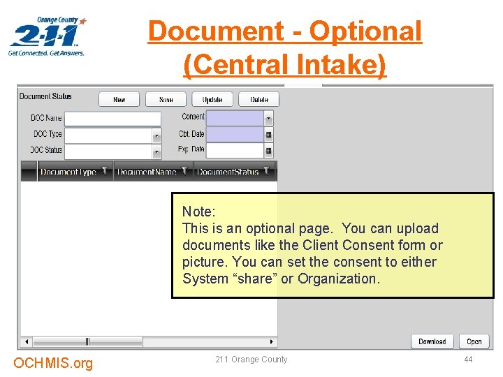 Document - Optional (Central Intake) Note: This is an optional page. You can upload