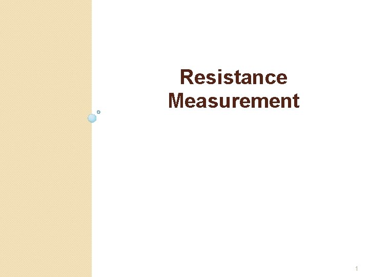 Resistance Measurement 1 