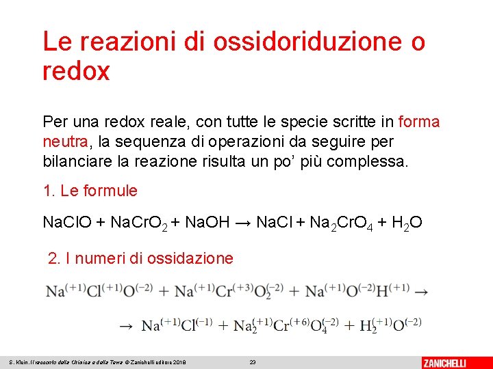 Le reazioni di ossidoriduzione o redox Per una redox reale, con tutte le specie Le reazioni di ossidoriduzione o redox Per una redox reale, con tutte le specie