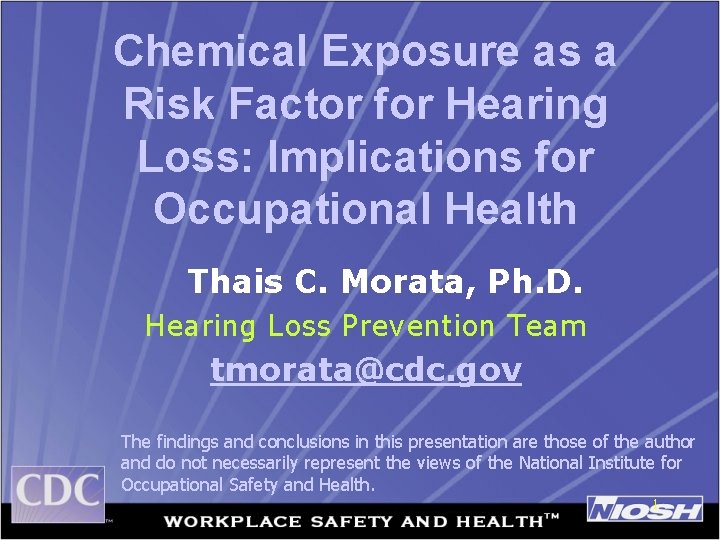 Chemical Exposure as a Risk Factor for Hearing Loss: Implications for Occupational Health Thais