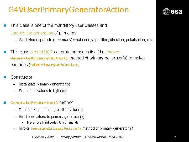 G 4 VUser. Primary. Generator. Action n This class is one of the mandatory