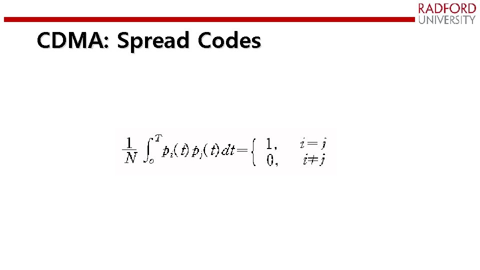 CDMA: Spread Codes 