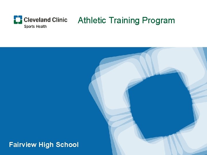 Athletic Training Program Fairview High School 