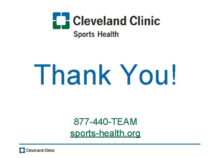 Thank You! 877 -440 -TEAM sports-health. org 