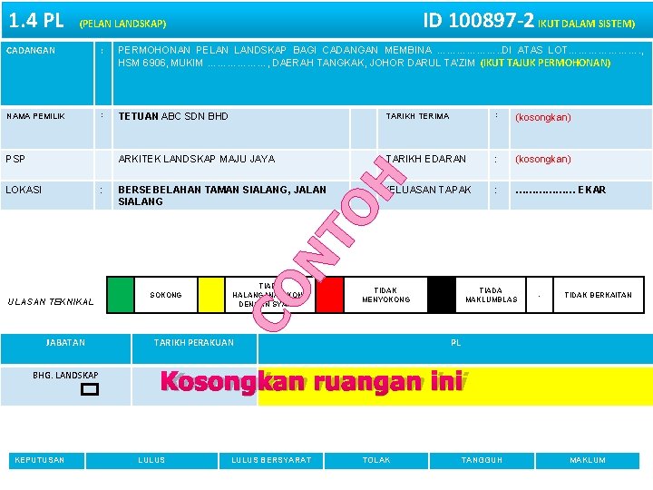 1. 4 PL ID 100897 -2 IKUT DALAM SISTEM) (PELAN LANDSKAP) : PERMOHONAN PELAN