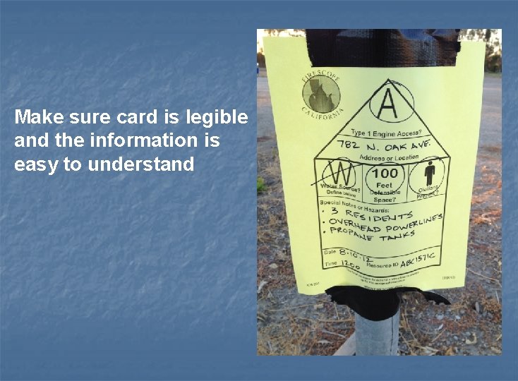 Make sure card is legible and the information is easy to understand 