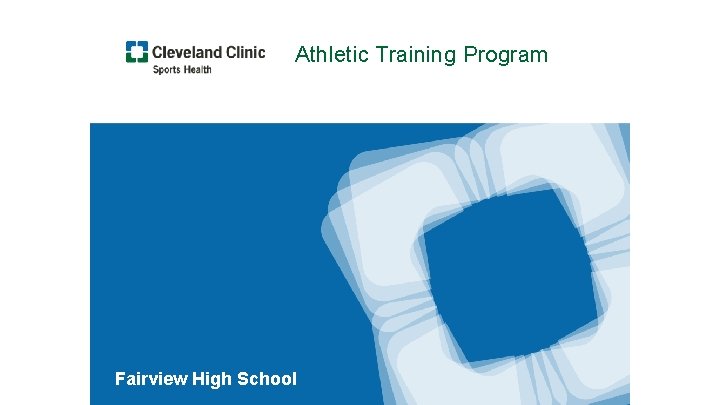 Athletic Training Program Fairview High School 