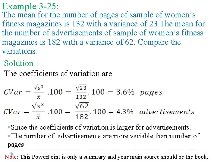 Example 3 -25: The mean for the number of pages of sample of women’s