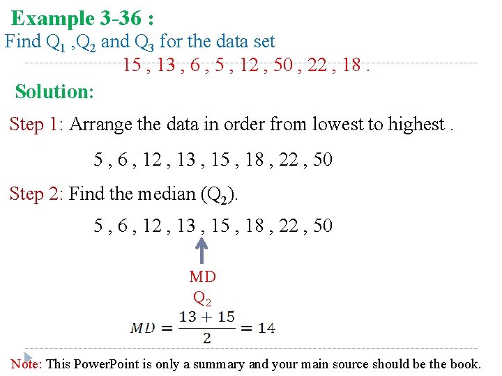 Example 3 -36 : Find Q 1 , Q 2 and Q 3 for