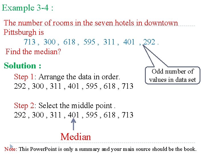 Example 3 -4 : The number of rooms in the seven hotels in downtown