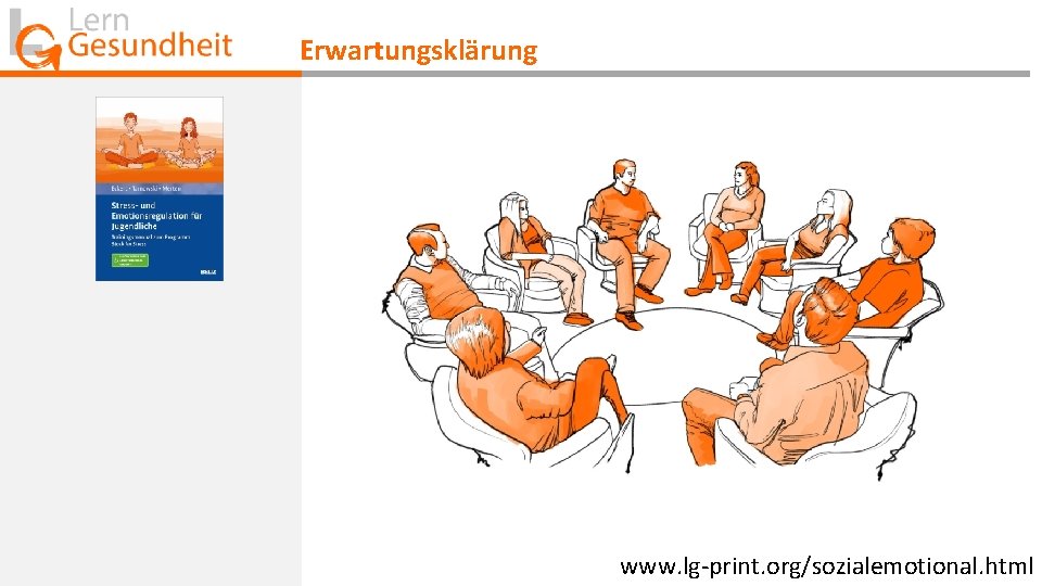 Erwartungsklärung www. lg-print. org/sozialemotional. html 