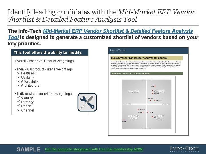 Identify leading candidates with the Mid-Market ERP Vendor Shortlist & Detailed Feature Analysis Tool