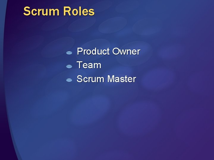 Scrum Roles Product Owner Team Scrum Master 